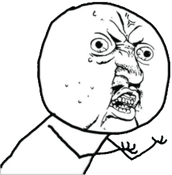 Y U No sign up already